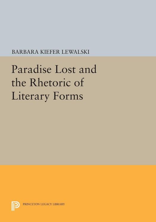 Produktbild: Paradise Lost and the Rhetoric of Literary Forms