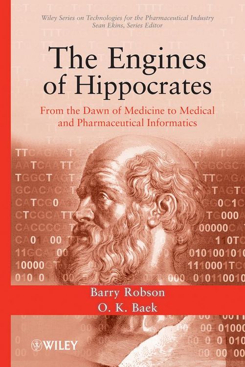 Produktbild: The Engines of Hippocrates: From the Dawn of Medicine to Medical and Pharmaceutical Informatics