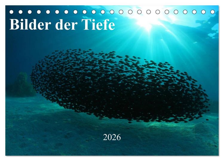 Produktbild: Bilder der Tiefe 2026 (Tischkalender 2026 DIN A5 quer), CALVENDO Monatskalender