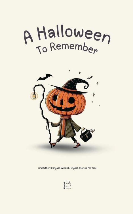 Produktbild: A Halloween To Remember And Other Bilingual Swedish-English Stories for Kids