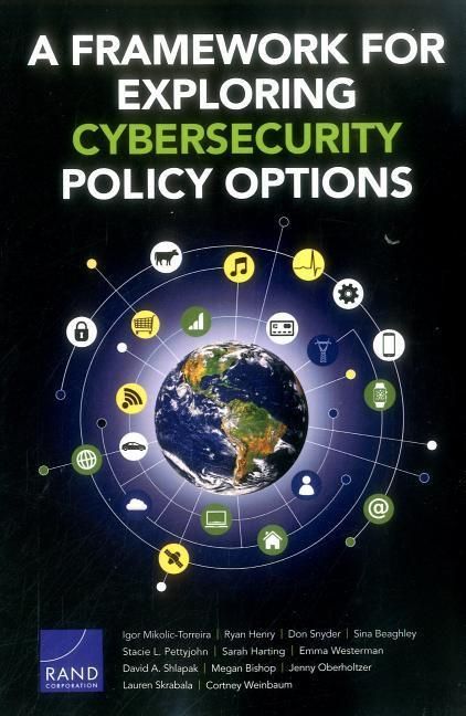Produktbild: A Framework for Exploring Cybersecurity Policy Options