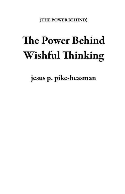 Produktbild: The Power Behind Wishful Thinking