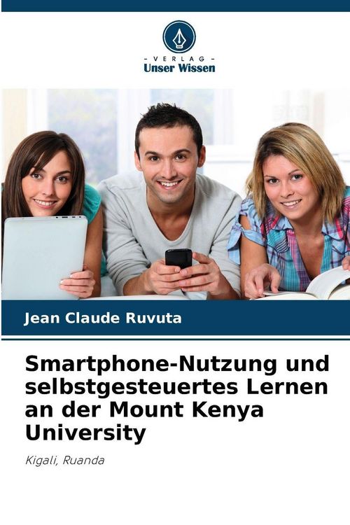 Produktbild: Smartphone-Nutzung und selbstgesteuertes Lernen an der Mount Kenya University