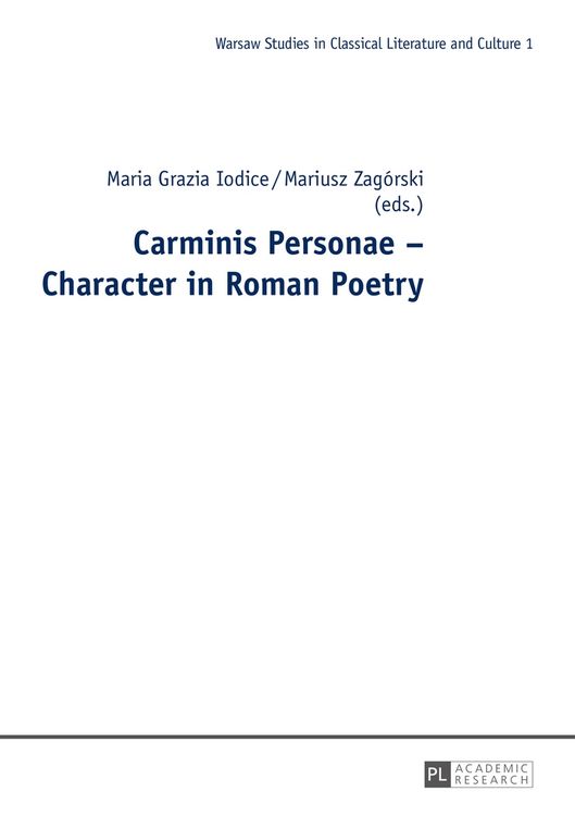 Produktbild: Carminis Personae &ndash; Character in Roman Poetry