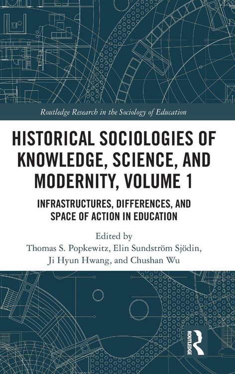 Produktbild: Historical Sociologies of Knowledge, Science, and Modernity, Volume 1