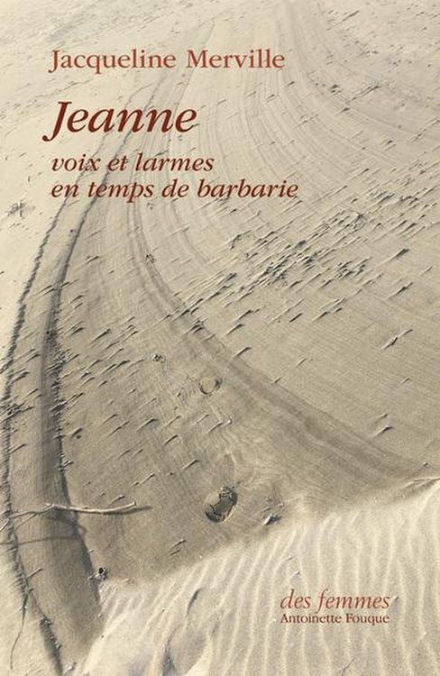 Produktbild: Jeanne : voix et larmes en temps de barbarie