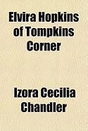 Produktbild: Elvira Hopkins of Tompkins Corner