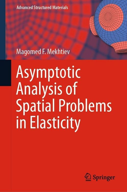 Produktbild: Asymptotic Analysis of Spatial Problems in Elasticity