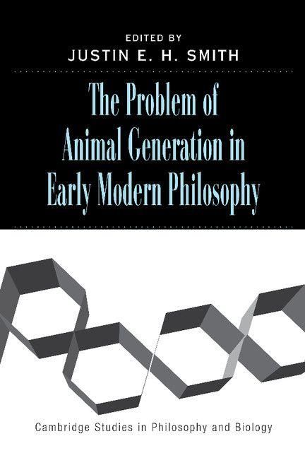 Produktbild: The Problem of Animal Generation in Early Modern Philosophy
