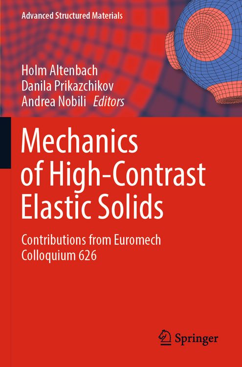 Produktbild: Mechanics of High-Contrast Elastic Solids