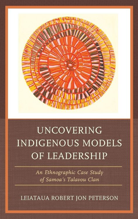 Produktbild: Uncovering Indigenous Models of Leadership