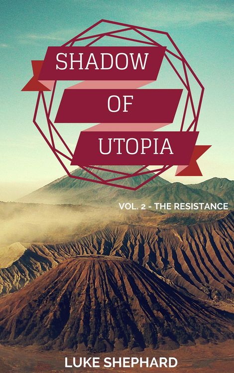 Produktbild: Shadow of Utopia (Vol. 2 - The Resistance)