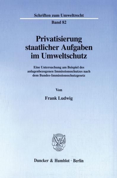Produktbild: Privatisierung staatlicher Aufgaben im Umweltschutz.