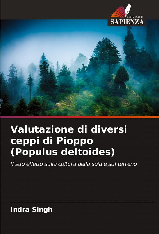 Produktbild: Valutazione di diversi ceppi di Pioppo (Populus deltoides)
