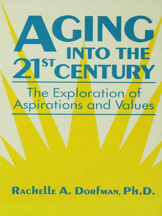 Produktbild: Aging into the 21st Century