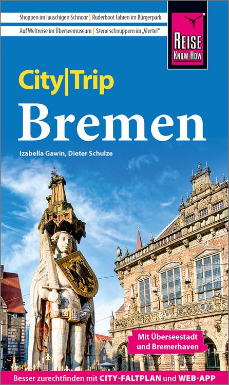 Produktbild: Reise Know-How CityTrip Bremen mit &Uuml;berseestadt und Bremerhaven