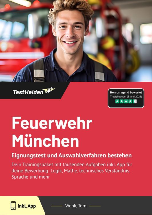 Produktbild: Feuerwehr M&uuml;nchen: Eignungstest und Auswahlverfahren bestehen