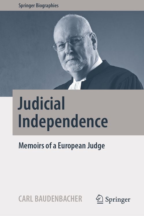 Bild vom Artikel Judicial Independence vom Autor Carl Baudenbacher