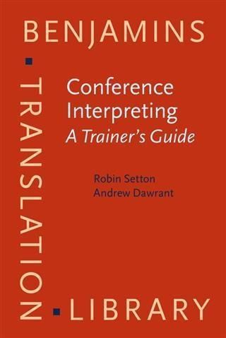Produktbild: Conference Interpreting - A Trainer's Guide
