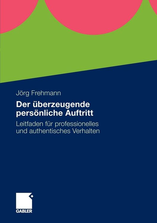 Produktbild: Der &uuml;berzeugende pers&ouml;nliche Auftritt