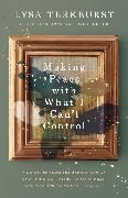 Produktbild: Making Peace with What I Can't Control