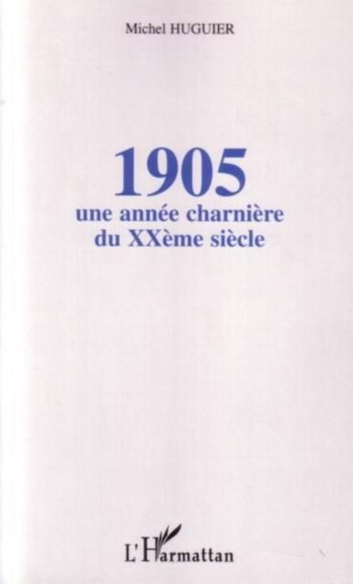 Produktbild: 1905: une annee charniere du xxeme siecle