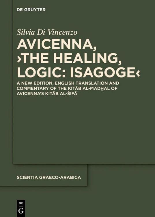 Produktbild: Avicenna, &rsaquo;The Healing, Logic: Isagoge&lsaquo;