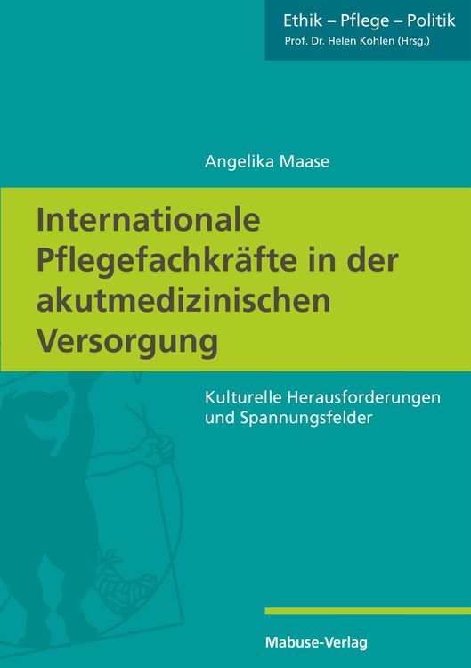 Produktbild: Internationale Pflegefachkräfte in der akutmedizinischen Versorgung