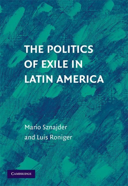 Produktbild: The Politics of Exile in Latin America