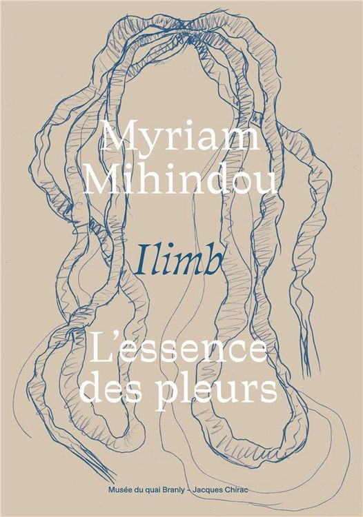 Produktbild: Myriam Mihindou : Ilimb, l'essence des pleurs
