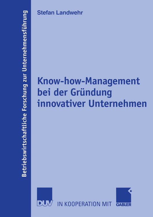 Produktbild: Know-how-Management bei der Gr&uuml;ndung innovativer Unternehmen