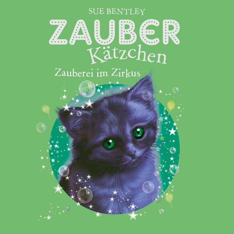 Produktbild: Zauberk&auml;tzchen 6: Zauberei im Zirkus