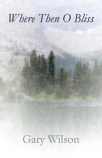 Produktbild: Where Then O Bliss