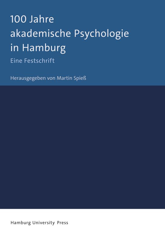 Produktbild: 100 Jahre akademische Psychologie in Hamburg