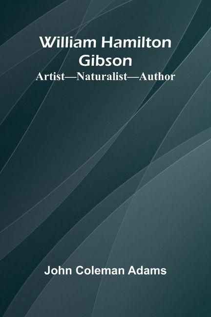Produktbild: William Hamilton Gibson