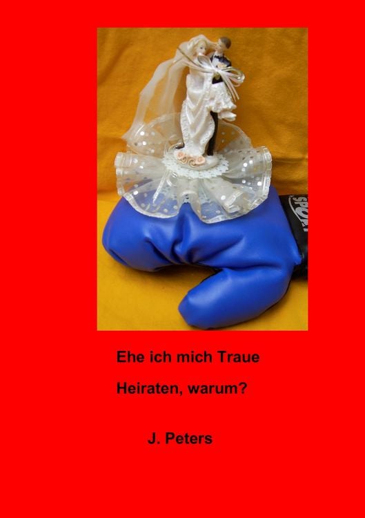Produktbild: Ehe ich mich Traue