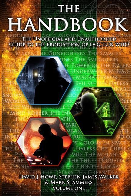 Produktbild: The Handbook Vol 1: The Unofficial and Unauthorised Guide to the Production of 'doctor Who'
