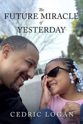 Produktbild: The Future Miracle of Yesterday