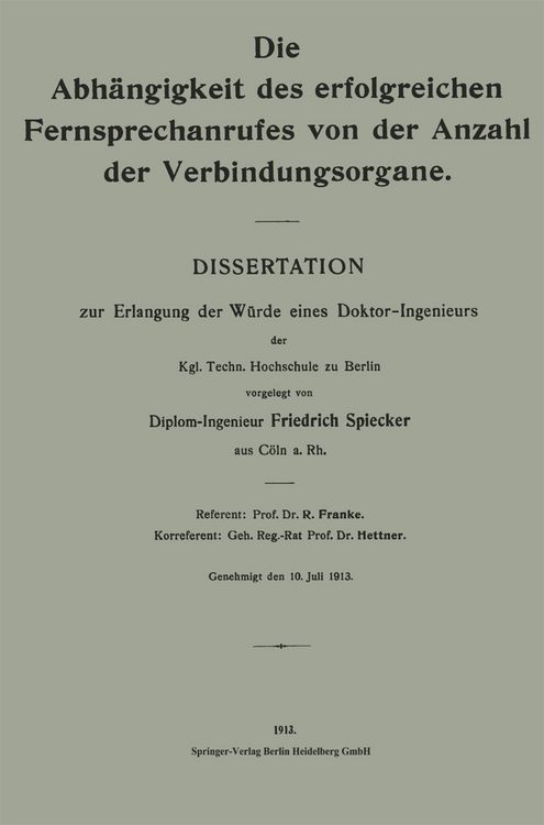 Produktbild: Die Abh&auml;ngigkeit des erfolgreichen Fernsprechanrufes von der Anzahl der Verbindungsorgane