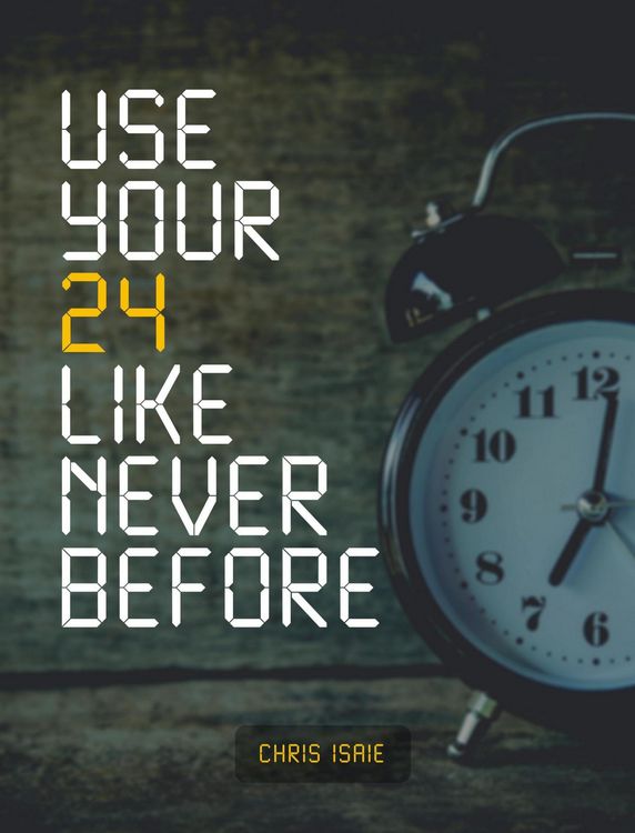 Produktbild: Use Your 24 Like Never Before