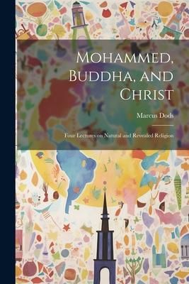 Produktbild: Mohammed, Buddha, and Christ