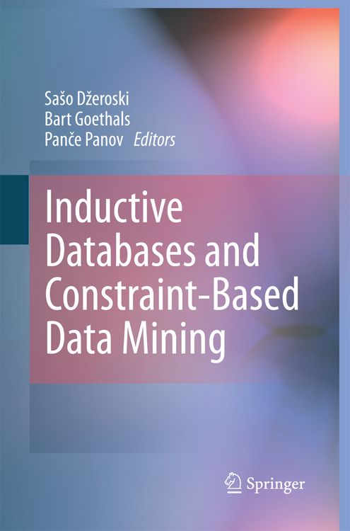 Produktbild: Inductive Databases and Constraint-Based Data Mining