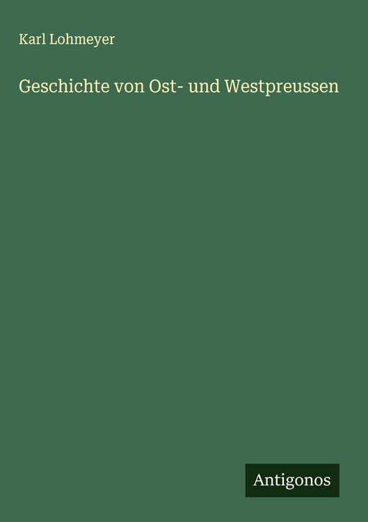 Produktbild: Geschichte von Ost- und Westpreussen