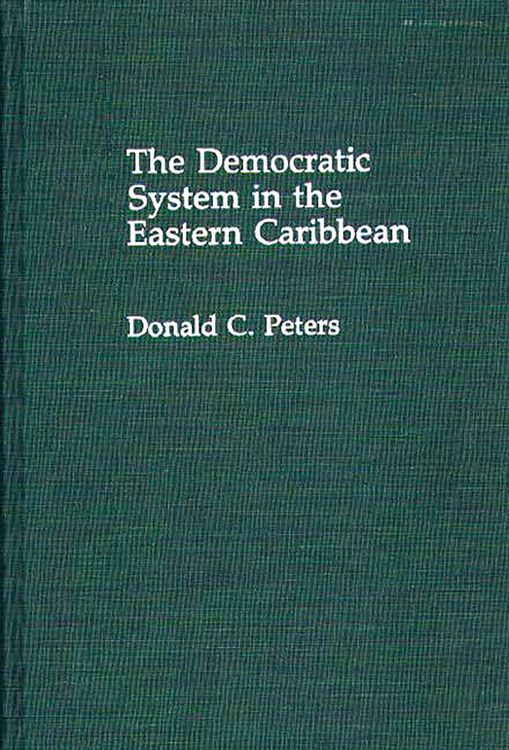 Produktbild: The Democratic System in the Eastern Caribbean