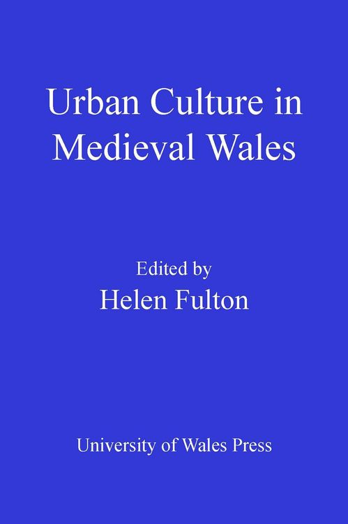 Produktbild: Urban Culture in Medieval Wales