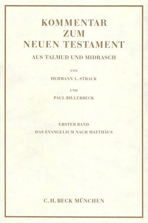Produktbild: Kommentar zum Neuen Testament aus Talmud und Midrasch Bd. 1: Das Evangelium nach Matth&auml;us