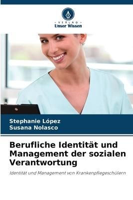 Produktbild: Berufliche Identit&auml;t und Management der sozialen Verantwortung