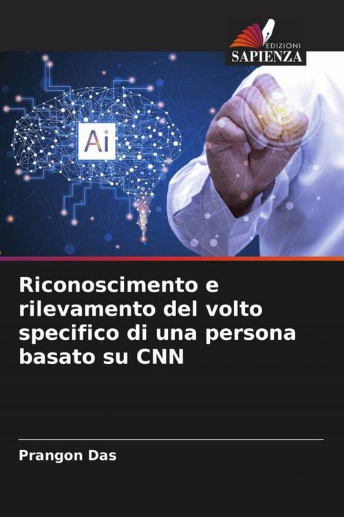 Produktbild: Riconoscimento e rilevamento del volto specifico di una persona basato su CNN