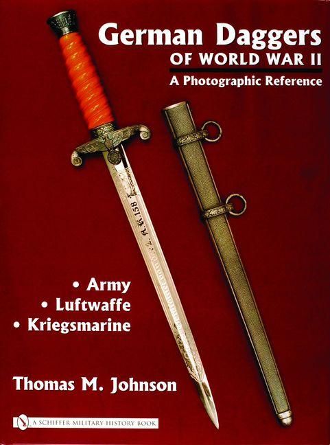 Produktbild: German Daggers of World War II - A Photographic Reference