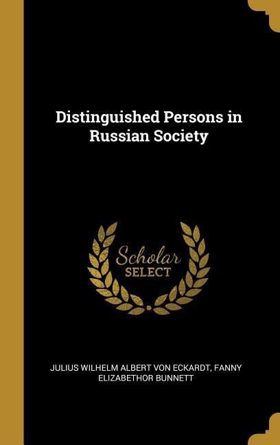 Produktbild: Distinguished Persons in Russian Society